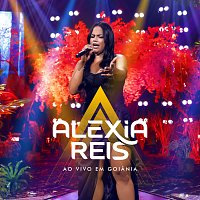 Alexia Reis, Workshow – Ao Vivo Em Goiania
