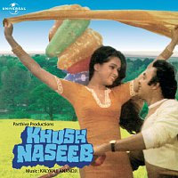 Různí interpreti – Khush Naseeb [Original Motion Picture Soundtrack]