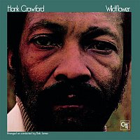 Hank Crawford – Wildflower