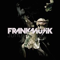 Frankmusik – 3 Little Words