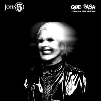 John 5, The Creatures, Dave Mustaine – Que Pasa