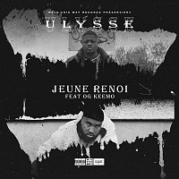 Ulysse, OG Keemo – Jeune renoi