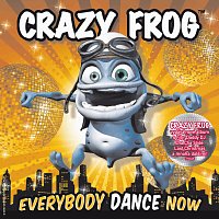 Crazy Frog – Everybody Dance Now