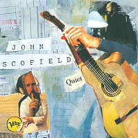 John Scofield – Quiet