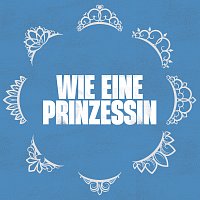 Ana Kohler – Wie eine Prinzessin
