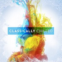 Přední strana obalu CD Classically Chilled