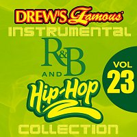 Přední strana obalu CD Drew's Famous Instrumental R&B And Hip-Hop Collection [Vol. 23]