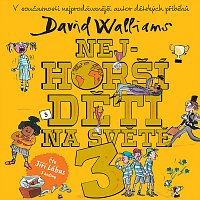 Přední strana obalu CD Walliams: Nejhorší děti na světě 3