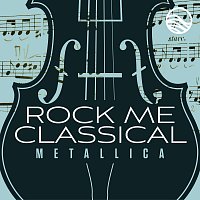 Rock Me Classical, David Davidson – Classical Covers: Metallica
