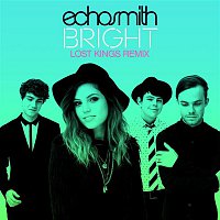 Echosmith – Bright (Lost Kings Remix)
