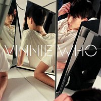 Vinnie Who – What You Got Is Mine