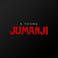B. Young – Jumanji