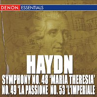 Různí interpreti – Haydn: Symphony Nos. 48 "Maria Theresia", 49 "La passione", 50 & 53 "L'Imperiale"