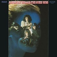 The Guess Who – American Woman (Expanded Edition)