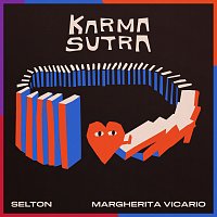 Selton, Margherita Vicario – Karma Sutra