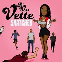 Big Boss Vette – Snatched