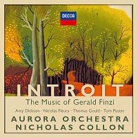 Aurora Orchestra, Nicholas Collon – Introit: The Music of Gerald Finzi