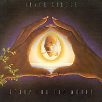 Inner Circle – Ready For The World