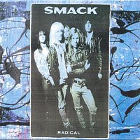 Smack – Radical
