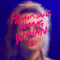 Přední strana obalu CD Come And Play With Me [From "Promising Young Woman" Soundtrack]