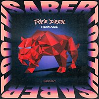 TIGER DROOL, QUIX, Vincent – SABER TOOTH [Remixes]