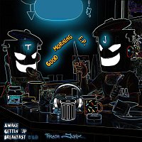 Trash Junk – Good Morning EP