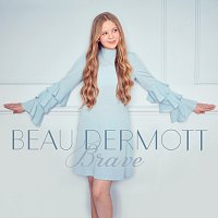 Beau Dermott – Brave
