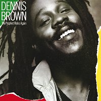 Dennis Brown – The Prophet Rides Again