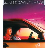 SUKIMASWITCH – View