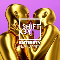 Shift K3Y, A*M*E – Entirety