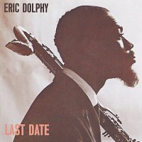 Eric Dolphy – Last Date CD