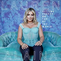 Lauren Alaina – It Was Me