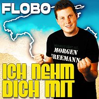 Flobo – Ich nehm dich mit