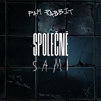 Pam Rabbit – Společně sami