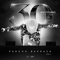 Pancho Barraza – Mis 30 Aniversario [Vol. 3]