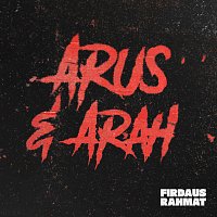 Firdaus Rahmat – Arus & Arah