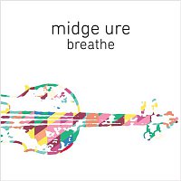 Midge Ure – Breathe (Orchestrated)