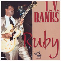 L. V. Banks – Ruby