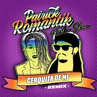 Patrick Romantik & Leslie Shaw – Cerquita de Mí (Remix)