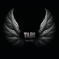 Tabu – Angel 2022