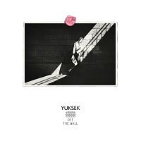 Yuksek – Off The Wall