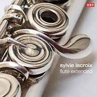 Syvie Lacroix – Sylvie Lacroix: flute extended