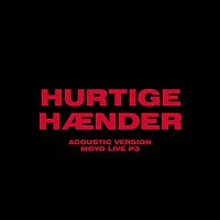 The Minds Of 99 – Hurtige Haender (Acoustic Version - Moyo Live P3)