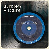 Juancho y Lolita – Juancho y Lolita