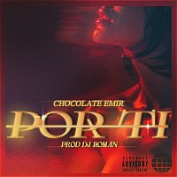 Chocolate Emir – Por Ti