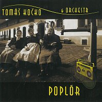 Tomáš Kočko & Orchestr – Poplór CD