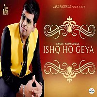 Karan Juneja – Ishq Ho Gaya