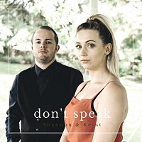 Shannon & Keast – Don't Speak
