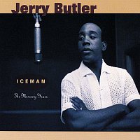 Jerry Butler – Iceman: The Mercury Years