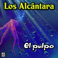 Los Alcántara – El Pulpo